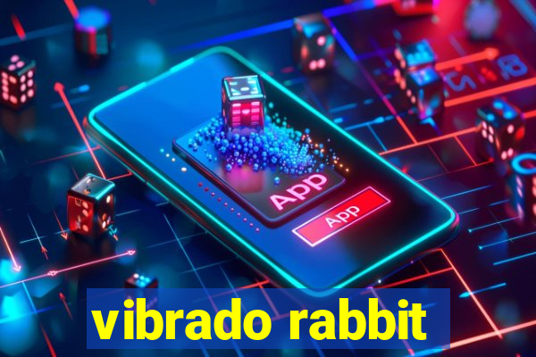 vibrado rabbit